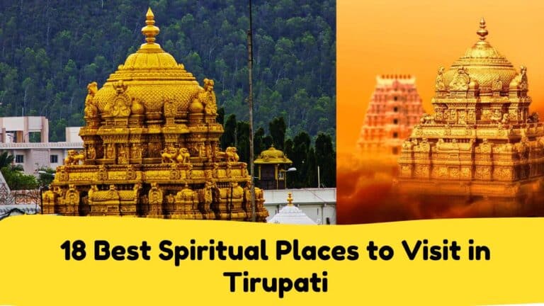 18 Best Spiritual Places to Visit in Tirupati