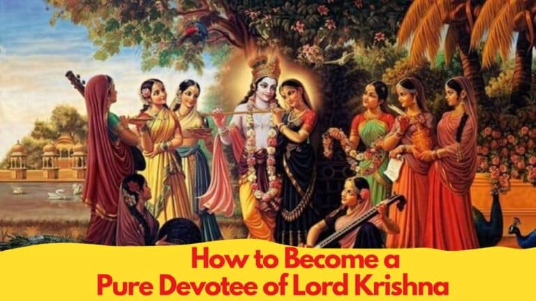 What are the simple Steps to Becoming a Pure Devotee of Lord Krishna According to Vedic?